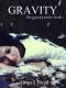 [Gravity 01] • Gravity